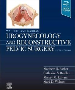 Walters & Karram Urogynecology and Reconstructive Pelvic Surgery - E-Book eBook