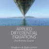 Applied Differential Equations: The Primary Course eBook