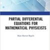 Partial Differential Equations for Mathematical Physicists eBook