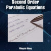 Nonlinear Second Order Parabolic Equations eBook
