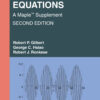Differential Equations: A Maple™ Supplement eBook