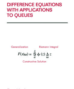 Difference Equations with Applications to Queues eBook