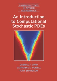 An Introduction to Computational Stochastic PDEs eBook