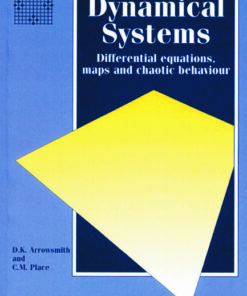 Dynamical Systems: Differential Equations, Maps, and Chaotic Behaviour eBook