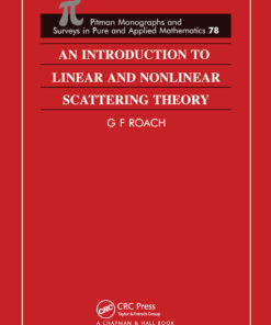 An Introduction to Linear and Nonlinear Scattering Theory eBook