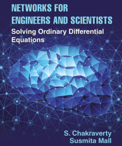 Artificial Neural Networks for Engineers and Scientists: Solving Ordinary Differential Equations eBook