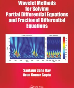 Wavelet Methods for Solving Partial Differential Equations and Fractional Differential Equations eBook