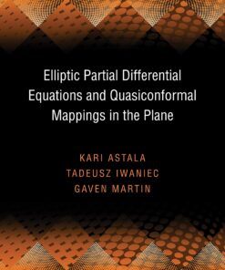 Elliptic Partial Differential Equations and Quasiconformal Mappings in the Plane (PMS-48) eBook