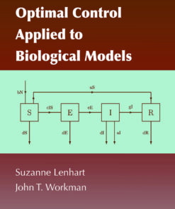 Optimal Control Applied to Biological Models eBook