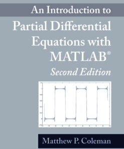 An Introduction to Partial Differential Equations with MATLAB eBook