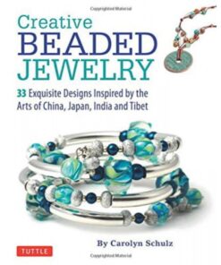 Creative Beaded Jewelry: 33 Exquisite Designs Inspired by the Arts of China, Japan, India and Tibet eBook