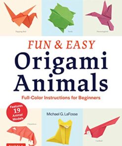 Fun & Easy Origami Animals Ebook: Full-Color Instructions for Beginners eBook