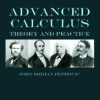 Advanced Calculus: Theory and Practice eBook