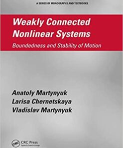 Weakly Connected Nonlinear Systems: Boundedness and Stability of Motion eBook