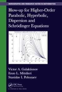 Blow-up for Higher-Order Parabolic, Hyperbolic, Dispersion and Schrodinger Equations eBook