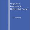 Lyapunov Functions in Differential Games eBook