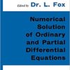 Numerical Solution of Ordinary and Partial Differential Equations: Based on a Summer School Held in Oxford, August-September 1961 eBook