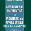 Computational Mathematics in Engineering and Applied Science: ODEs, DAEs, and PDEs eBook