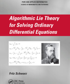 Algorithmic Lie Theory for Solving Ordinary Differential Equations eBook