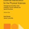 Essential Mathematics for the Physical Sciences, Volume 1: Homogenous Boundary Value Problems, Fourier Methods, and Special Functions eBook
