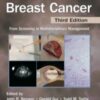 Early Breast Cancer: From Screening to Multidisciplinary Management, Third Edition eBook