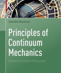Principles of Continuum Mechanics: A Basic Course for Physicists eBook