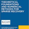 Theoretical Foundations and Numerical Methods for Sparse Recovery eBook