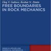 Free Boundaries in Rock Mechanics eBook