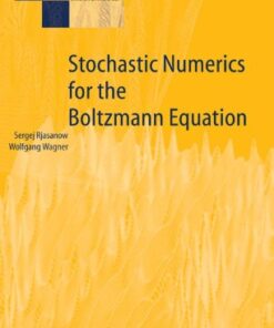 Stochastic Numerics for the Boltzmann Equation eBook