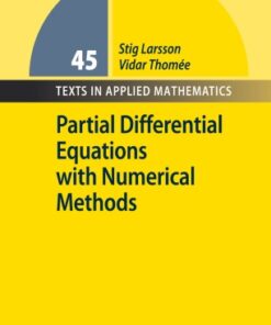 Partial Differential Equations with Numerical Methods eBook