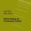 Optimal Stopping and Free-Boundary Problems eBook
