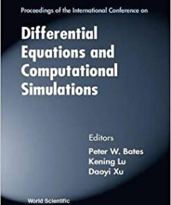 Differential Equations And Computational Simulations - Proceedings Of The International Conference eBook