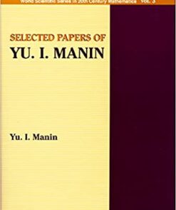 Selected Papers Of Yu I Manin eBook