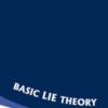 Basic Lie Theory eBook