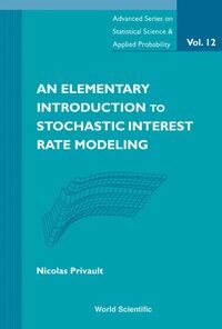 An Elementary Introduction to Stochastic Interest Rate Modeling eBook