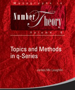 Topics And Methods In Q-series eBook