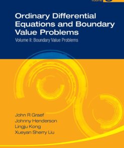 Ordinary Differential Equations And Boundary Value Problems - Volume Ii: Boundary Value Problems Volume II: Boundary Value Problems eBook