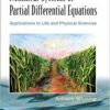 Nonlinear Systems Of Partial Differential Equations: Applications To Life And Physical Sciences eBook