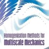 Homogenization Methods For Multiscale Mechanics eBook