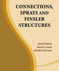 Connections, Sprays And Finsler Structures eBook