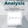 A Course in Analysis - Volume I: Introductory Calculus, Analysis of Functions of One Real Variable eBook