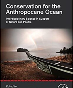 Conservation for the Anthropocene Ocean: Interdisciplinary Science in Support of Nature and People eBook