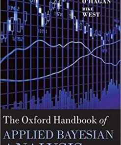 The Oxford Handbook of Applied Bayesian Analysis eBook