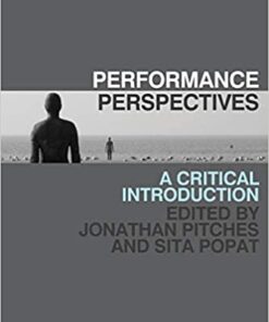 Performance Perspectives: A Critical Introduction eBook