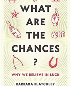 What Are the Chances?: Why We Believe in Luck eBook
