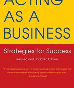 Acting as a Business: Strategies for Success eBook