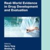 Real-World Evidence in Drug Development and Evaluation eBook