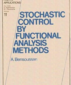 Stochastic Control by Functional Analysis Methods eBook
