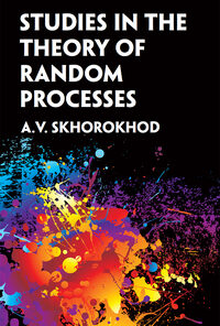 Studies in the Theory of Random Processes eBook
