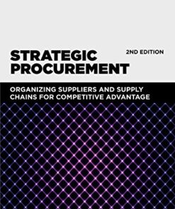 Strategic Procurement: Organizing Suppliers and Supply Chains for Competitive Advantage eBook